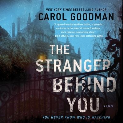 Cover for Carol Goodman · The Stranger Behind You (CD) (2021)