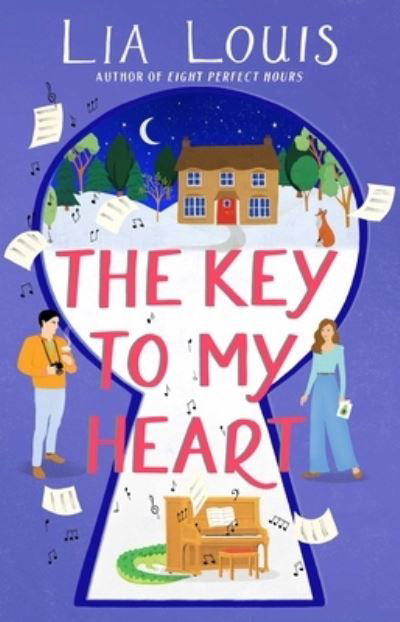 Cover for Lia Louis · The Key to My Heart: A Novel (Pocketbok) (2022)