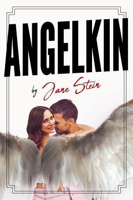 Cover for Jane Stein · Angelkin (Paperback Book) (2019)