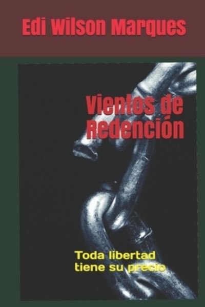 Cover for Edi Wilson Marques · Vientos de Redencion (Paperback Bog) (2019)