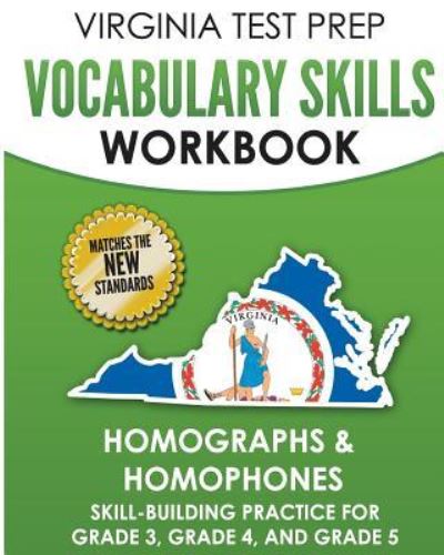 Cover for V Hawas · Virginia Test Prep Vocabulary Skills Workbook Homographs &amp; Homophones (Paperback Book) (2018)