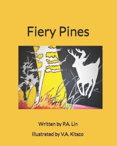 Cover for P a Lin · Fiery Pines (Paperback Book) (2018)