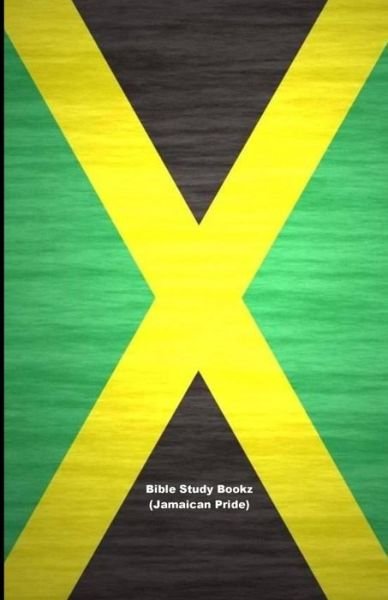 Cover for Dante Fortson · Bible Study Bookz (Jamaican Pride) (Pocketbok) (2018)