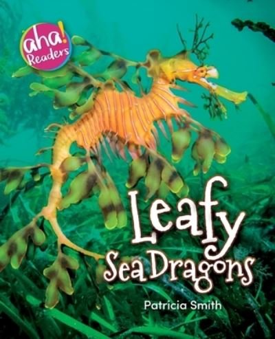 Cover for Patricia Smith · Leafy Sea Dragons (Paperback Bog) (2019)