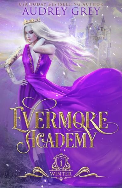 Cover for Audrey Grey · Evermore Academy: Winter - Evermore Academy (Paperback Book) (2019)