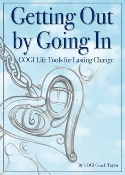 Cover for Gogi Coach Taylor · Getting Out by Going In (Bok) (2023)