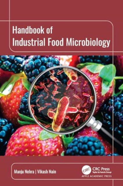 Cover for Manju Nehra · Handbook of Industrial Food Microbiology (Hardcover Book) (2024)