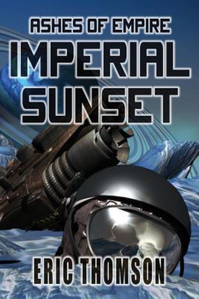 Cover for Eric Thomson · Imperial Sunset (Paperback Book) (2018)