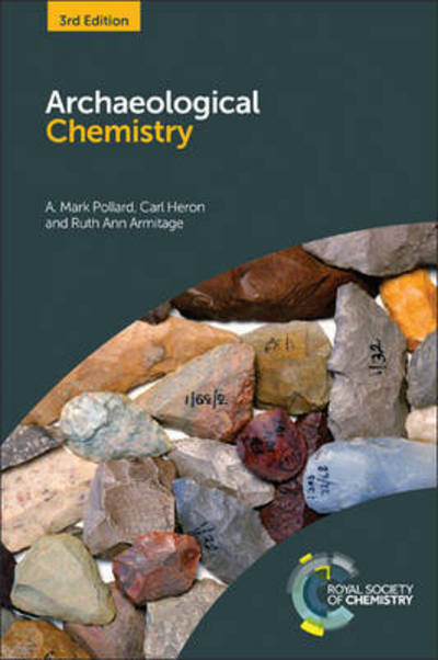 Cover for Pollard, A Mark (University of Oxford, UK) · Archaeological Chemistry (Hardcover Book) (2016)