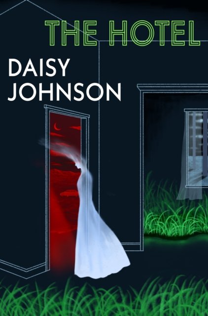 Cover for Daisy Johnson · The Hotel (Inbunden Bok) (2024)