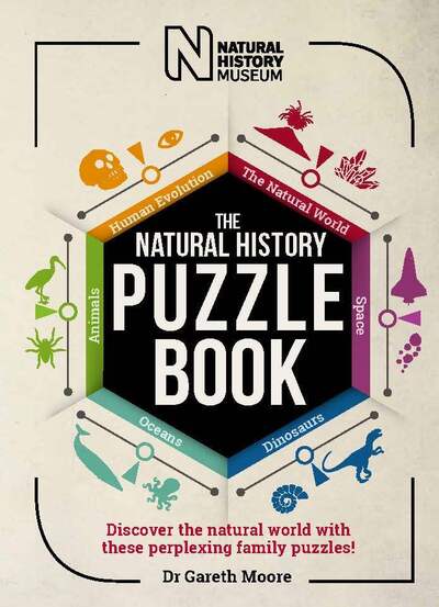 Cover for Dr Gareth Moore · The Natural History Puzzle Book: Discover the natural world with these perplexing family puzzles! (Paperback Book) (2019)