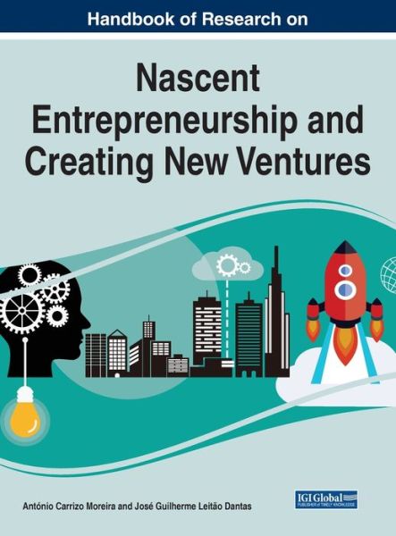 Cover for Antonio Carrizo Moreira · Handbook of Research on Nascent Entrepreneurship and Creating New Ventures (Hardcover Book) (2020)