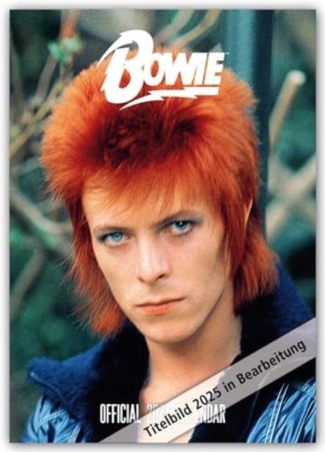 Cover for Official David Bowie A3 Calendar 2025 (Calendar) (2024)