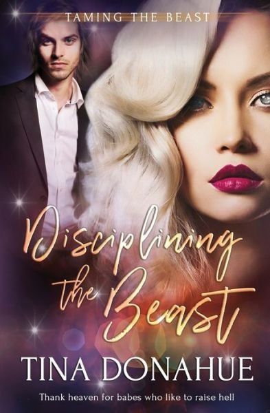 Cover for Tina Donahue · Disciplining the Beast (Paperback Book) (2019)