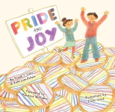 Cover for Frank J. Sileo · Pride and Joy: A Story About Becoming an LGBTQIA+ Ally (Hardcover Book) [Illustrated edition] (2023)