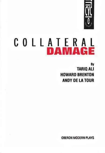 Cover for Ali, Tariq (Author) · Collateral Damage - Oberon Modern Plays (Paperback Book) (2003)