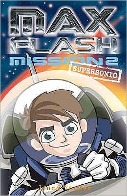 Cover for Jonny Zucker · Max Flash: Supersonic (N/A) (2007)