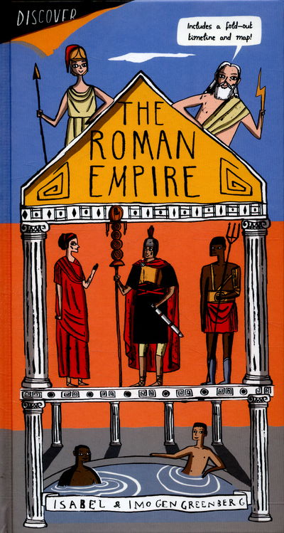 Cover for Imogen Greenberg · Discover... the Roman Empire (Bound Book) (2016)