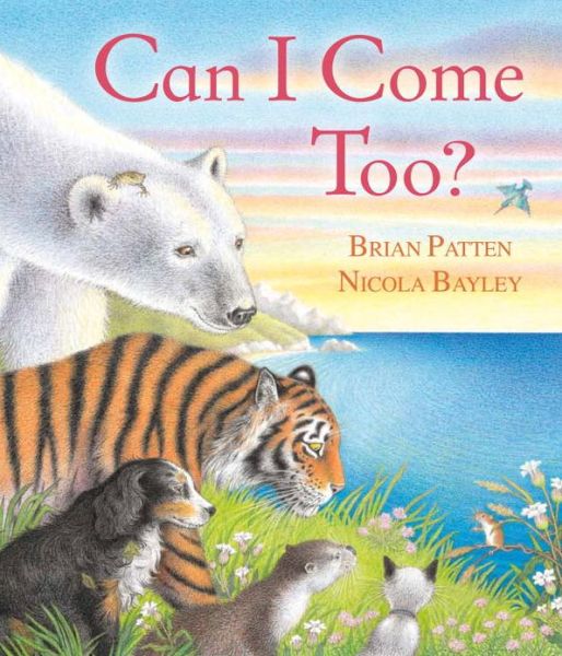 Cover for Brian Patten · Can I Come Too? (Hardcover Book) (2013)