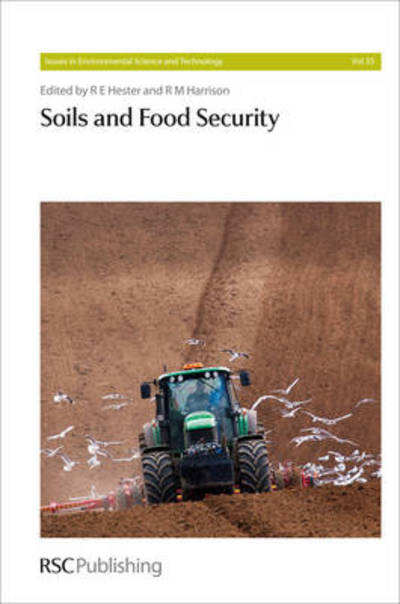 Cover for R E Hester · Soils and Food Security - Issues in Environmental Science and Technology (Hardcover Book) (2012)