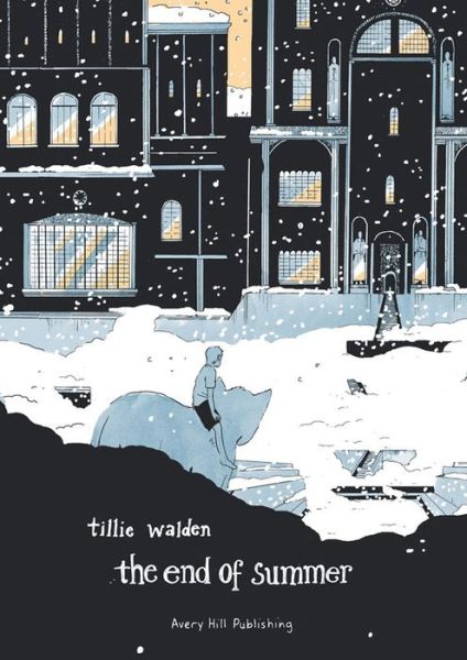 The End Of Summer - Tillie Walden - Books - Avery Hill Publishing Limited - 9781910395264 - February 15, 2017