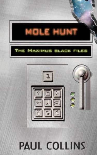 Cover for Paul Collins · Mole Hunt: The Maximus Black Files: The Maximus Black Files (Paperback Book) (2011)