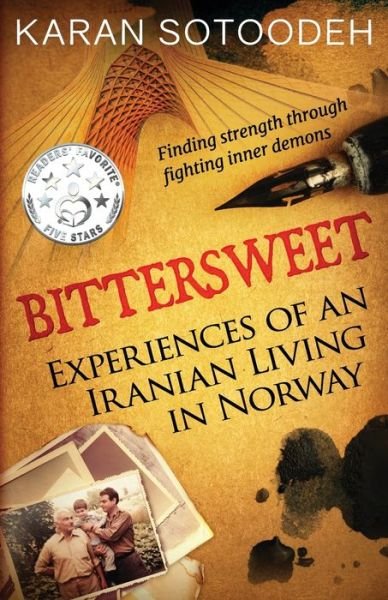 Cover for Karan Sotoodeh · Bittersweet (Paperback Book) (2022)