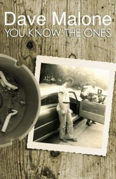 Cover for Dave Malone · You Know the Ones (Paperback Book) (2017)