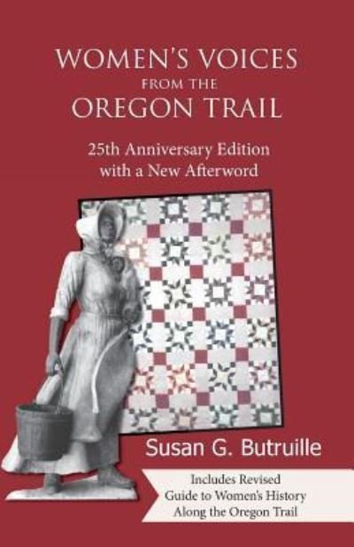 Cover for Susan G Butruille · Women's Voices from the Oregon Trail (Paperback Book) (2018)