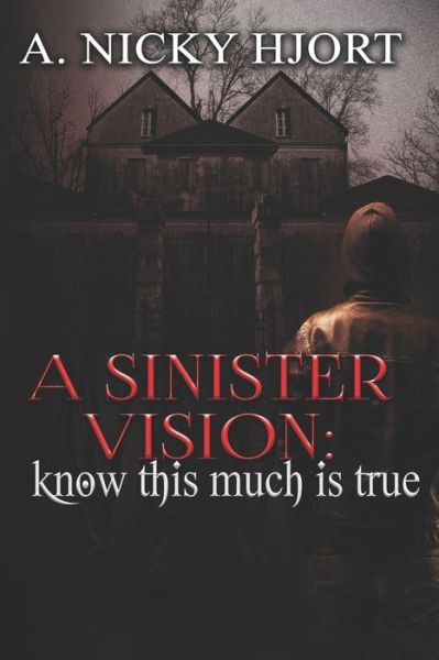 Cover for A Nicky Hjort · A Sinister Vision (Paperback Book) (2017)