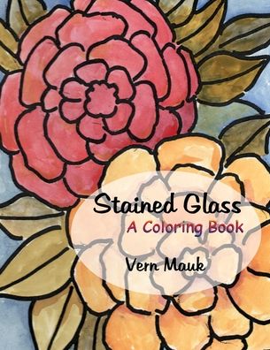 Cover for Vern Mauk · Stained Glass (Paperback Book) (2019)