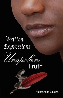 Cover for Anita Vaughn · Written Expression Unspoken Truth (Paperback Book) (2020)