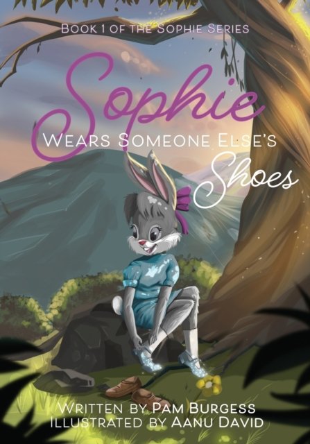 Cover for Pam Burgess · Sophie Wears Someone Else's Shoes - Sophie (Paperback Book) (2022)