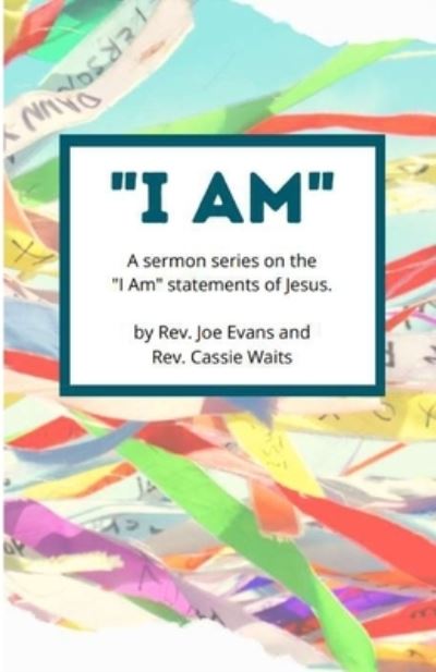 Cover for Joe Evans · I Am (Paperback Book) (2021)