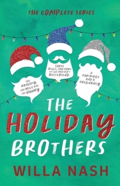 Cover for Willa Nash · The Holiday Brothers Complete Series (Paperback Book) (2022)