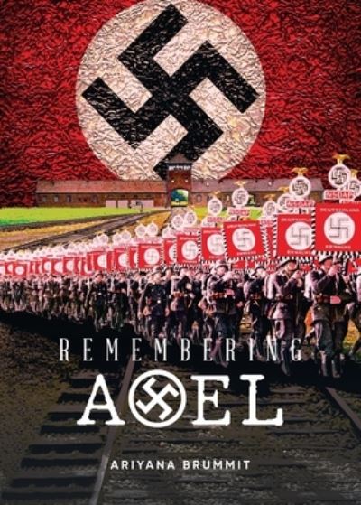 Cover for Ariyana Brummit · Remembering Axel (Book) (2022)