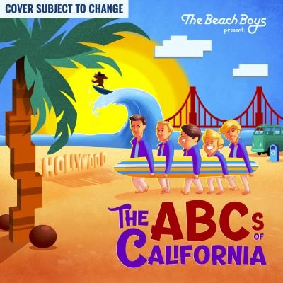 Cover for David Calcano · Beach Boys Present: The Abc's Of California (Hardcover Book) (2024)