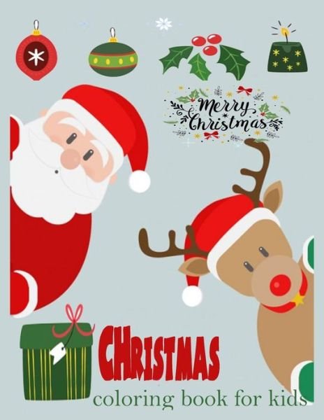 Cover for Nina.M · Christmas coloring book for kids Christmas Coloring book for kids and toddlers , children activity book (Pocketbok) (2017)