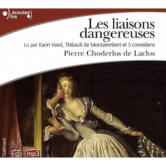 Cover for Choderlos de Laclos · Les liaisons dangeureuses (1 CD MP3) (Book) (2008)