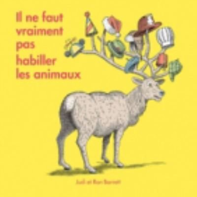 Cover for Judi Barrett · Il ne faut vraiment pas habiller les animaux (Paperback Book) (2019)