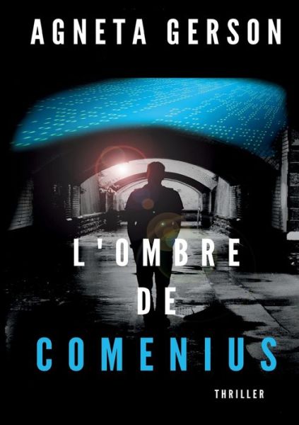 Cover for Agneta Gerson · L'ombre de Comenius (Paperback Book) (2021)