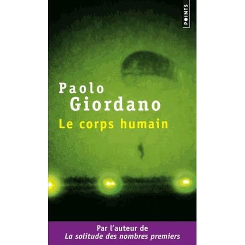 Cover for Paolo Giordano · Le corps humain (Paperback Book) (2014)