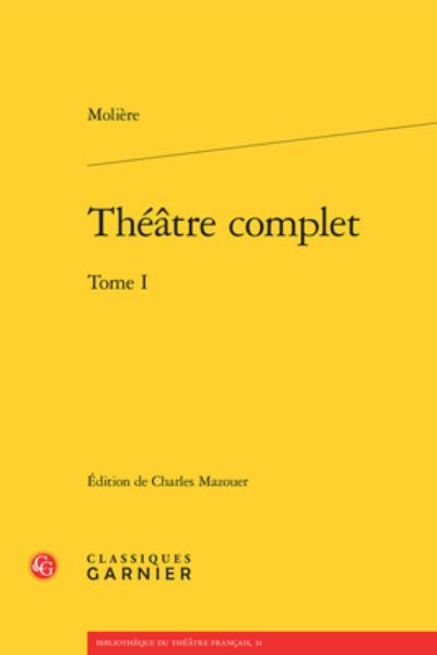 Cover for Molière · Théâtre Complet (Book) (2016)