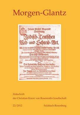 Cover for Morgen-Glatz 22/2012: Zeitschrift Der Christian Knorr Von Rosenroth-Gesellschaft - Morgen-Glantz (Paperback Book) (2012)