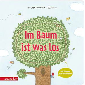 Cover for Marianne Dubuc · Pappe: Im Baum Ist Was Los (Book)