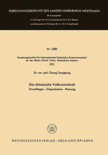 Cover for Tsung-Tung Chang · Die Chinesische Volkswirtschaft: Grundlagen -- Organisation -- Planung (Paperback Book) [1965 edition] (1965)