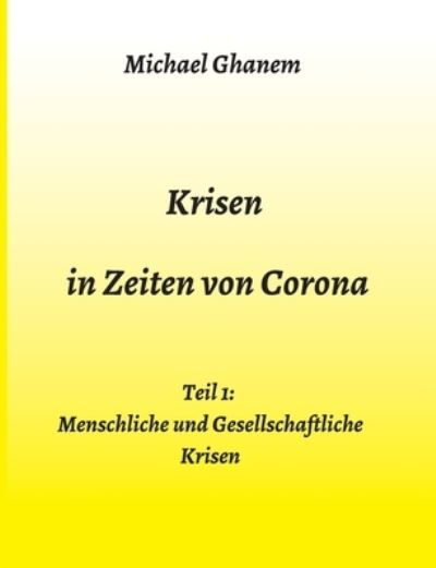 Cover for Ghanem · Krisen in Zeiten von Corona (Book) (2020)