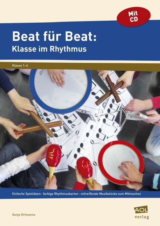 Cover for Ortmanns · Beat für Beat: Klasse im Rhyth (Bok)