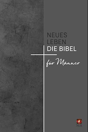 Neues Leben. Die Bibel für Männer - Rudiger Jope - Books - SCM Brockhaus, R. - 9783417258264 - January 19, 2022