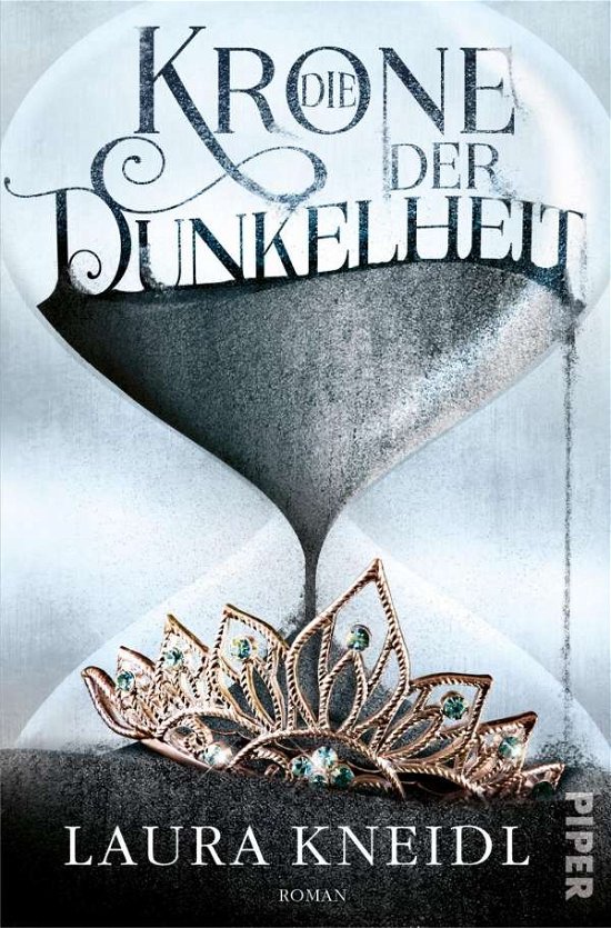 Cover for Kneidl · Die Krone der Dunkelheit (Buch)